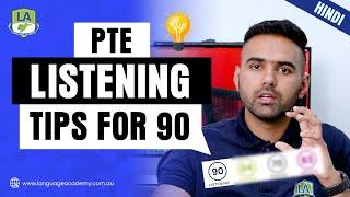 PTE Listening Tips for 90 in 2023 (Hindi) | LA Language Academy PTE NAATI CCL IELTS