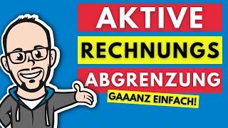 Rechnungsabgrenzungsposten – Aktive Rechnungsabgrenzung buchen gaaanz einfach!