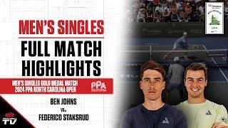 2024 PPA North Carolina Open Men's Singles Gold Medal Match - Ben Johns vs. Federico Staksrud