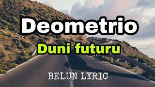 Deometrio_Duni Futuru ( official Lyric )