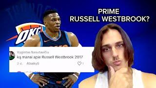 Ką Manau Apie Prime Russell Westbrook?