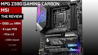 MSI MPG Z590 GAMING CARBON WiFi : the CARBON is growing up !