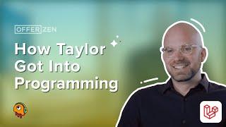 Taylor Otwell on how he got into programming