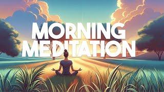 Morning Meditation For A Fulfilling Day With Positive Energy (10 Minute Guided Meditation)