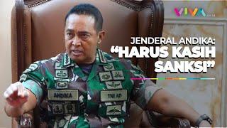 Jenderal Andika Naik Pitam Gegara Prajurit TNI Bunuh Warga Sipil
