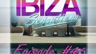 Ibiza Sensations Episode 46 - Mixed by Luis Del Villar