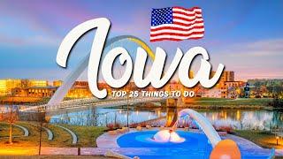 25 BEST Things To Do In Iowa  USA