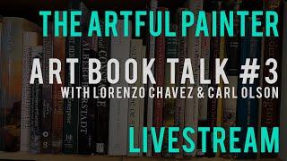 Art Book Talk #3 With Lorenzo Chavez and Carl Olson