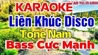 Liên Khúc KARAOKE Nhạc Sống Disco Tone Nam Hay Nhất 2024 | Nhạc Sống BASS Cực Mạnh | Organ Tuấn Linh