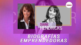 Biografías emprendedoras - Diane Hendricks