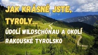 TYROLSKO - RAKOUSKO - Údolí Wildschönau a okolí  | Cestovatelské video 