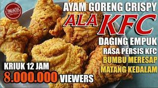 Rahasia Ayam Crispy ala KFC, GA NYANGKA mirip banget, awet buat jualan