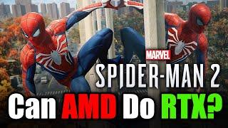 How Well Will An AMD GPU Handle Spiderman 2? (Raytracing?)