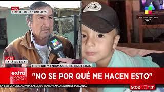 Misterios y enigmas del caso Loan | Habla José, el papá: "No sé por qué me hacen esto"