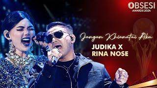 Judika x Rina Nose - Jangan Khianati Aku! | OBSESI AWARDS 2024