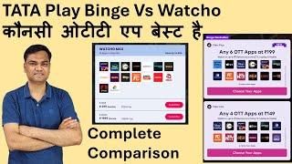 Tata Play Binge Vs Watcho - Which multi ott app is best | In depth Comparison of Watcho Vs Tata play