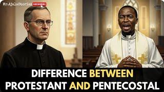 Protestant vs Pentecostal - Differences Explained