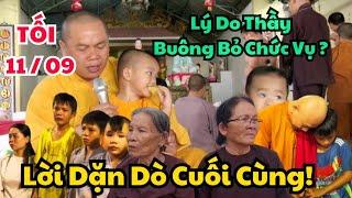 SƯ MINH ĐẠO NÓI LỜI CUỐI CÙNG TRƯỚC KHI CHIA TAY TIỄN CÁC CHÚ TIỂU RỜI XA TU VIỆN ĐẾN CÁC TRUNG TÂM