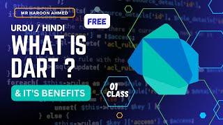 What is Dart programming language? || Dart language in Hindi/Urdu @HaroonExplorer