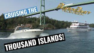 Explore the Thousand Islands | PowerBoat TV Classic Boating Destination