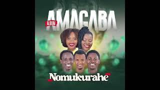 Amagaba - Nomukurahe (Amagaba Album)