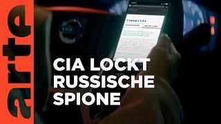 CIA sucht Spione, die aus der Kälte kommen | Mit offenen Augen | ARTE