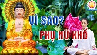 Phật Dạy 5 Nổi Khổ Của Phụ Nữ Cần Được Thấu Hiểu Và Yêu Thương Nhiều Hơn