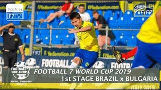 Brazil vs Bulgaria - Football 7 World Cup 2019 - 1st Stage (Men)