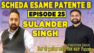 Live Class Student Singh Sulender | Scheda Esame Patente B | Episode 25