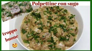 SQUISITE POLPETTE al SUGO BIANCO...CHIFTELUȚE în SOS ALB.....Meatballs in white sauce...Фрикадельки