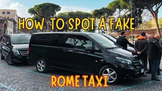 Getting A Taxi in Rome, Know How To Spot a FAKE!