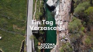 Ein Tag im Verzascatal - #myasconalocarnoACTIVE | Ascona-Locarno