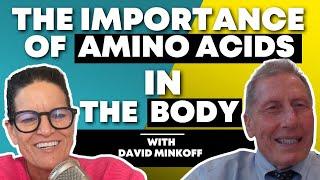 The Importance of Amino Acids In The Body