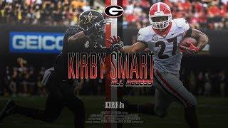 UGA Football: Ep. 6: Kirby Smart All Access vs Vanderbilt 2017