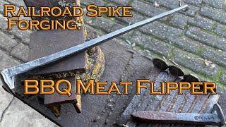 Railroad Spike Forging : Making a BBQ Meat Flipper