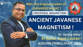 ANCIENT JAVANESE MAGNETISM, UNIVERSAL MAGNETISM, Online Magnetism, Nonverbal Hypnotism and Mesmerism