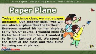 Paper Plane ️ Learn English through short story ️ Level 1 ️ Subtitles