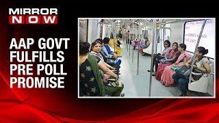 Delhi: 'Free bus ride for women' scheme starts today | Ground report