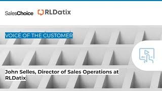 SalesChoice: RLDatix- Customer Testimonial