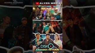 Jumabek Reymov  "Disco" 25 .10.2024 / 20:00  #ALYONMEDIACOM #YOUTUBE #TELEGRAM #2024