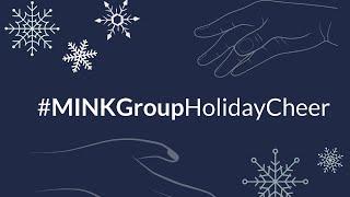 Mink Group Holiday Cheer!