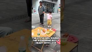 The little girl warms the wandering boy's heart with love ️ #love #kindness #touchingstory