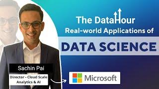 The DataHour: Real-world Applications of Data Science