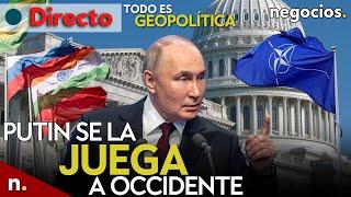 TODO ES GEOPOLÍTICA: Putin se la juega a Occidente, el ultimátum de EEUU y el país OTAN en los BRICS