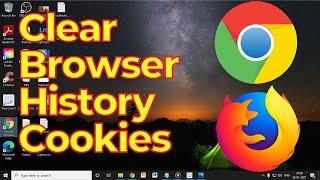 Windows 10 : How to Clear Firefox Chrome Browser History and Cookies on Computer 2021