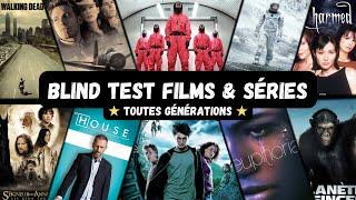 BLIND TEST FILMS & SÉRIES - 50 EXTRAITS (TOUTES GÉNÉRATIONS)