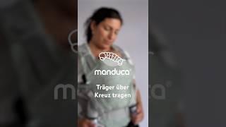 manduca First & XT – Träger richtig kreuzen für maximalen Tragekomfort! #newborn #baby #motherhood