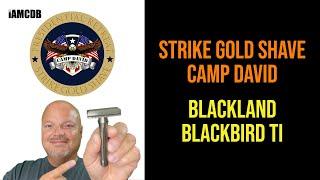 Blackland Blackbird Ti | Strike Gold Shave Camp David | WCS Synth