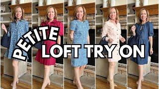 Petite Dresses from Loft / Try on / Resort pieces from Avara