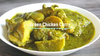 Discover the Hidden Secret of Delicious East Indian Green Chicken Curry! | Chicken Curry Recipe